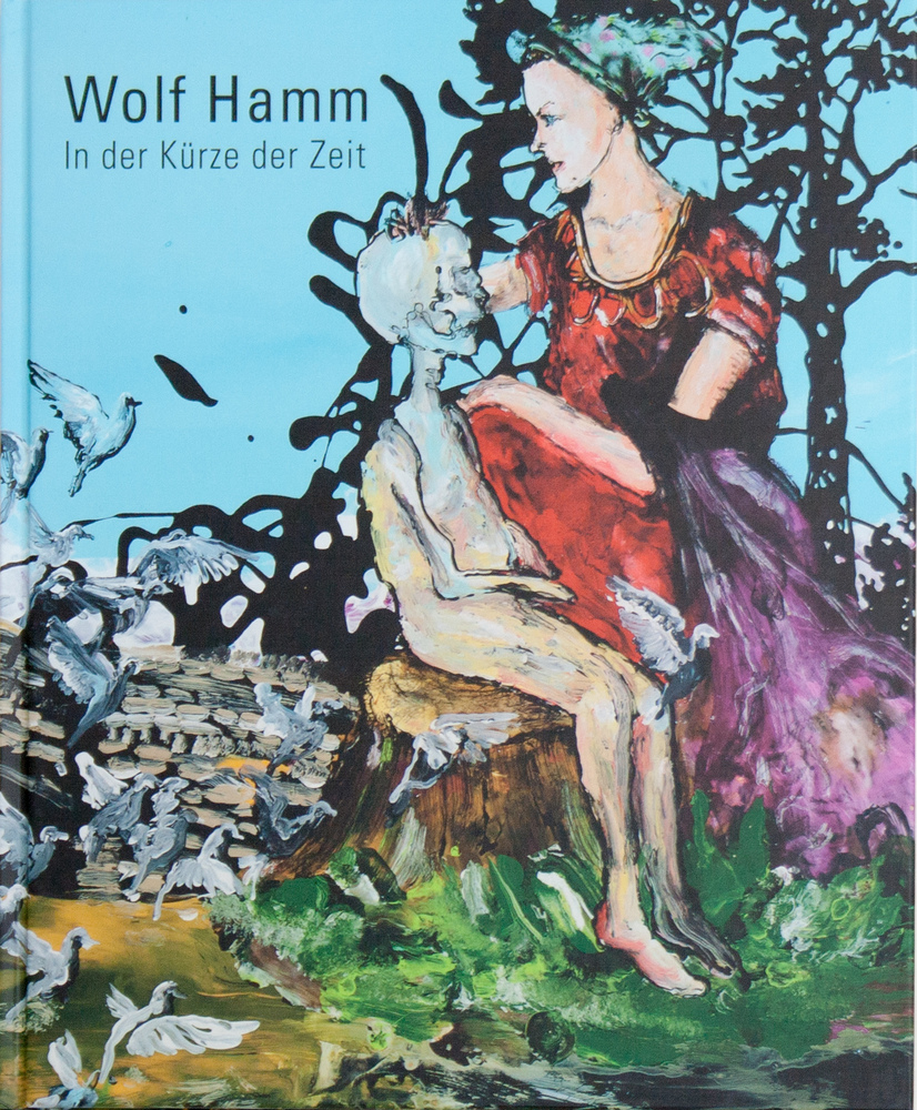 Wolf Hamm. In der Kürze der Zeit