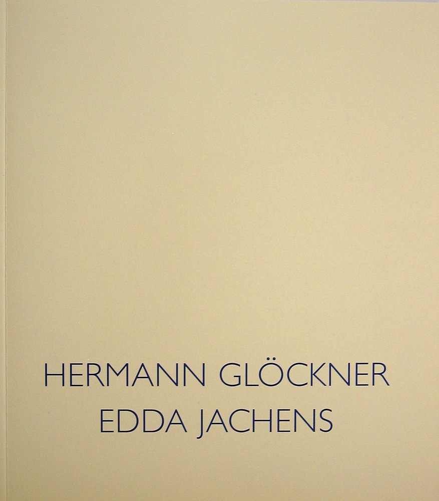 Hermann Glöckner / Edda Jachens