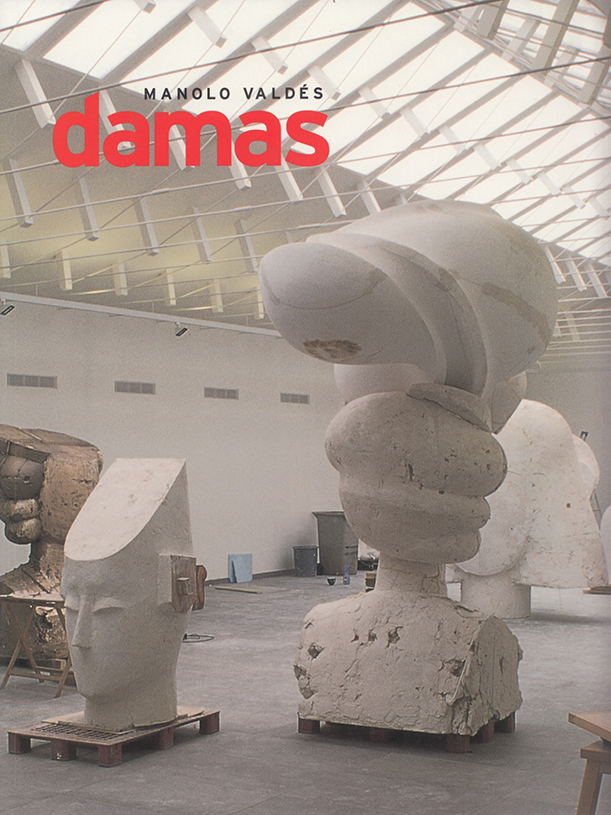 Manolo Valdés. Damas