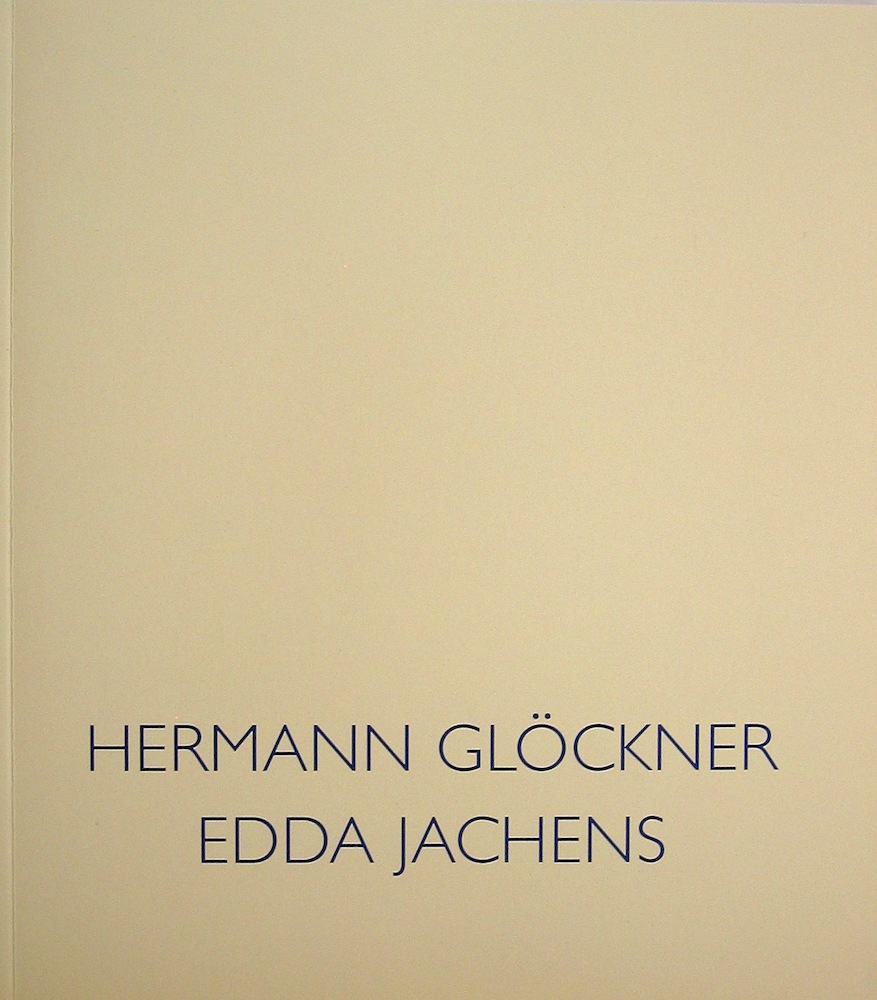 Hermann Glöckner / Edda Jachens