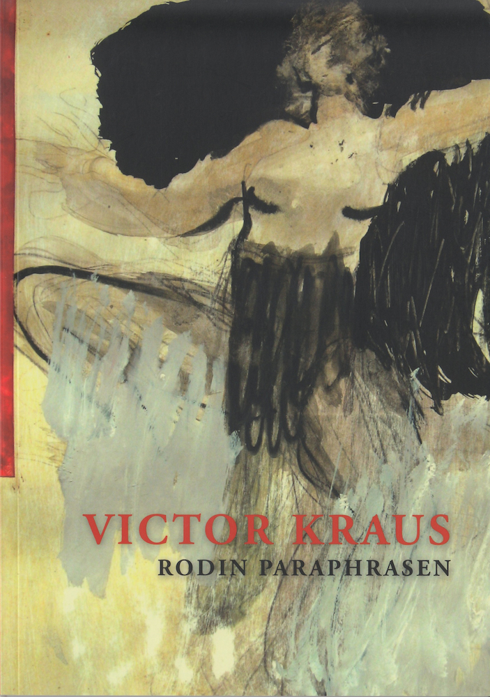 Victor Kraus. Rodin Paraphrasen